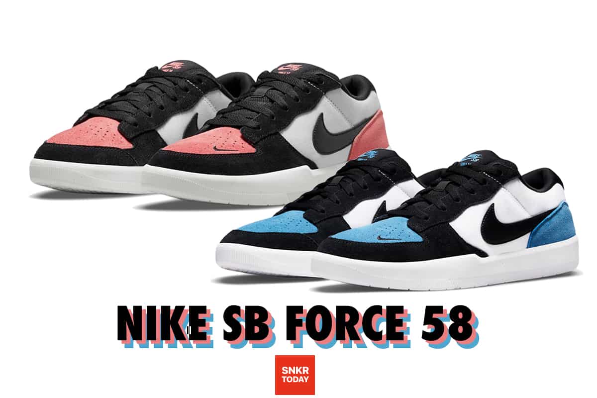 Nike SB Force 58 รองเท้าสเก็ตบอร์ดที่มีกลิ่นอายของรองเท้าบาสเกตบอล - SNKR TODAY